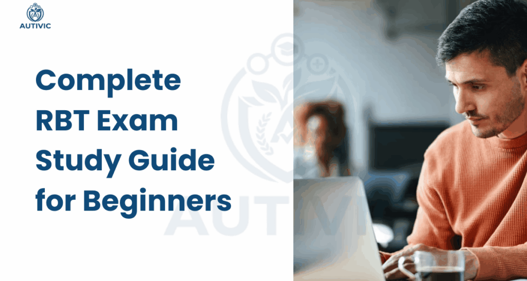 RBT Exam Study Guide for Beginners in 2026 (Everything You Need to Know)