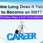 How Long Does It Take to Become an RBT